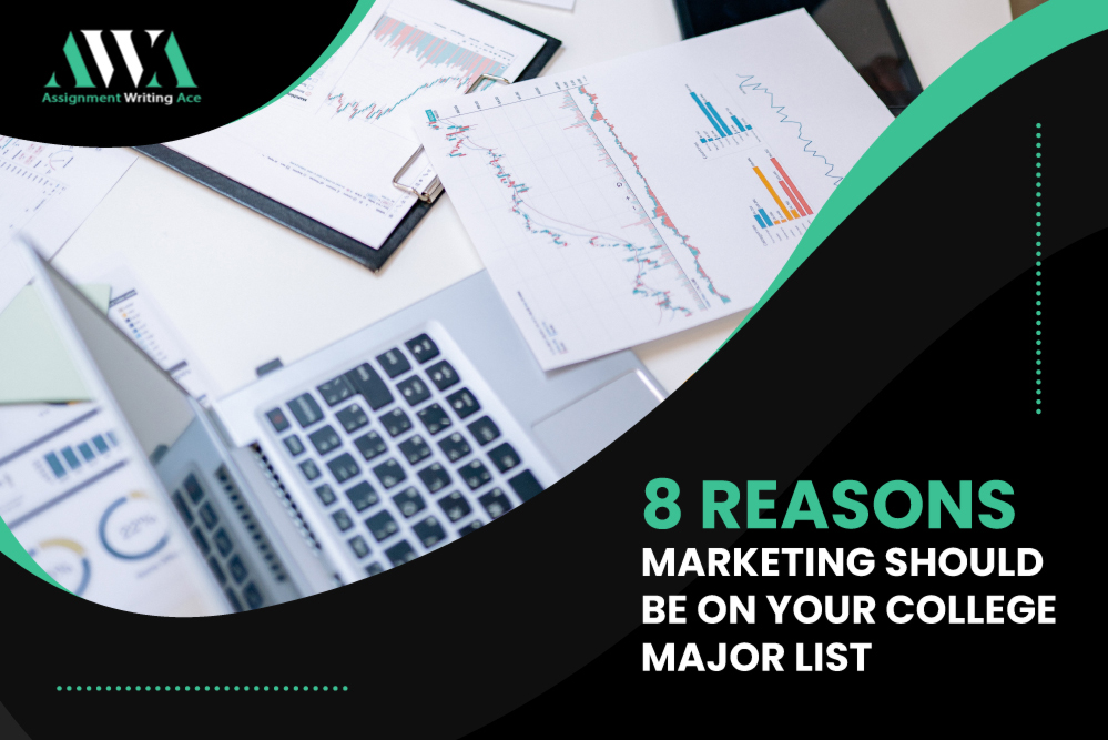 Marketing Should Be On Your College Major List