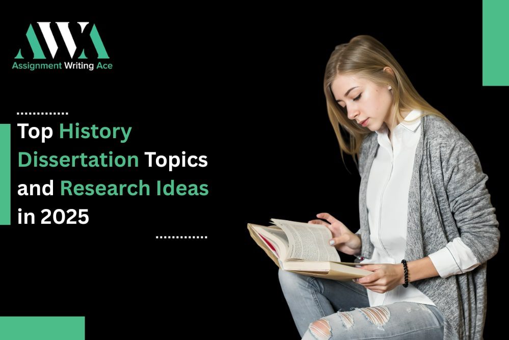 Top History Dissertation Topics and Research Ideas in 2025